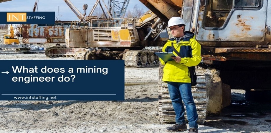 what-does-a-mining-engineer-do-int-staffing-intelligent-staffing